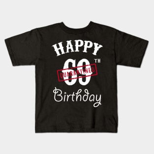 Happy 69th Quarantined Birthday Kids T-Shirt